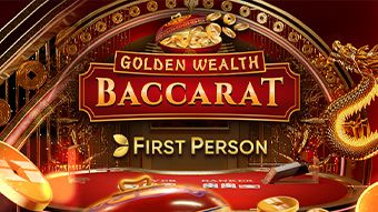 First Person Golden Wealth Baccarat