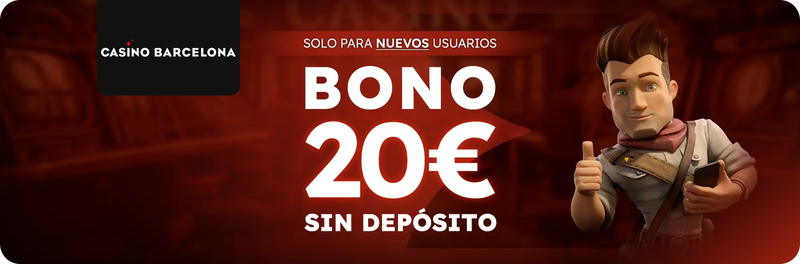 Bono sin depósito Casino Barcelona 20 Euro